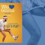 Welovetennis Magazine 75 : Let’s play !